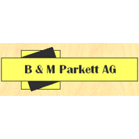 B & M Parkett AG
